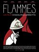 Flammes en DVD et Blu-Ray