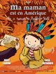 Ma Maman Est En Amérique, Elle A Rencontré Buffalo Bill en DVD et Blu-Ray
