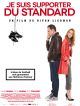 Je suis supporter du standard en DVD et Blu-Ray