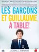 Les Garçons Et Guillaume, à Table ! DVD et Blu-Ray
