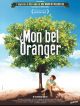 Mon Bel Oranger en DVD et Blu-Ray