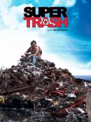 Super Trash en DVD et Blu-Ray
