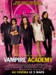 Vampire Academy DVD et Blu-Ray