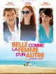 Belle Comme La Femme D'un Autre en DVD et Blu-Ray