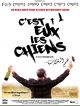 C'est Eux Les Chiens... en DVD et Blu-Ray
