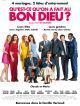 Qu'est-ce Qu'on A Fait Au Bon Dieu ? DVD et Blu-Ray