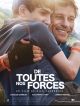 De toutes nos forces en DVD et Blu-Ray