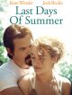 Last Days of Summer en DVD et Blu-Ray