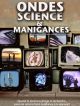 Ondes Science Et Manigances en DVD et Blu-Ray