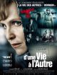 D'une Vie à L'autre en DVD et Blu-Ray