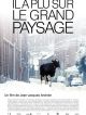Il A Plu Sur Le Grand Paysage en DVD et Blu-Ray