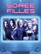 Soirée Filles en DVD et Blu-Ray