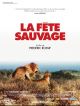 La Fête Sauvage en DVD et Blu-Ray