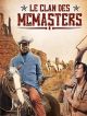 Le Clan Des McMasters en DVD et Blu-Ray