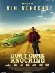 Don't Come Knocking en DVD et Blu-Ray
