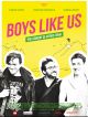 Boys Like Us en DVD et Blu-Ray