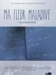 Ma Fleur Maladive en DVD et Blu-Ray