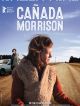 Cañada Morrison en DVD et Blu-Ray