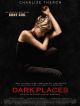 Dark Places en DVD et Blu-Ray