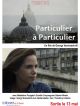 Particulier à Particulier en DVD et Blu-Ray