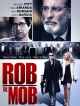 Rob The Mob DVD et Blu-Ray
