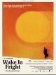 Wake In Fright en DVD et Blu-Ray