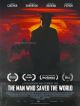 The Man Who Saved The World en DVD et Blu-Ray