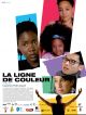 La Ligne De Couleur en DVD et Blu-Ray