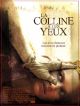 La Colline A Des Yeux DVD et Blu-Ray