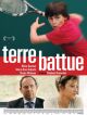 Terre Battue en DVD et Blu-Ray