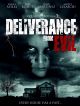 Deliverance From Evil en DVD et Blu-Ray