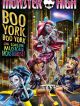 Monster High - Boo York, Boo York en DVD et Blu-Ray