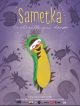 Sametka, La Chenille Qui Danse en DVD et Blu-Ray