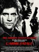 L'Arme Fatale DVD et Blu-Ray