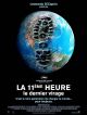 La 11e Heure, Le Dernier Virage en DVD et Blu-Ray