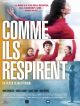 Comme Ils Respirent en DVD et Blu-Ray