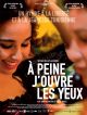 A Peine J'ouvre Les Yeux DVD et Blu-Ray