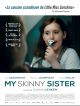 My Skinny Sister en DVD et Blu-Ray