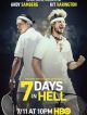 7 Days In Hell en DVD et Blu-Ray