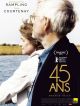 45 Ans en DVD et Blu-Ray