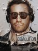 Demolition en DVD et Blu-Ray