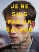 Je Ne Suis Pas Un Salaud en DVD et Blu-Ray