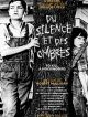 Du Silence Et Des Ombres DVD et Blu-Ray