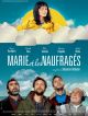 Marie Et Les Naufragés en DVD et Blu-Ray
