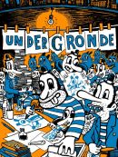 UnderGronde en DVD et Blu-Ray