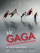 Mr Gaga, Sur Les Pas D’Ohad Naharin en DVD et Blu-Ray
