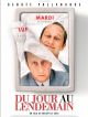 Du Jour Au Lendemain en DVD et Blu-Ray
