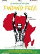 Finding Fela! DVD et Blu-Ray