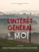 L’intérêt Général Et Moi en DVD et Blu-Ray