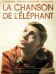 La Chanson De L'éléphant en DVD et Blu-Ray